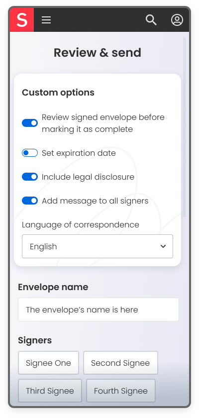 A review step before the envelope is ready to be sent. Allows checking your current settings and setting additional options.